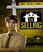 Смотреть Онлайн Как продать жуткое поместье / The Selling [2011]
